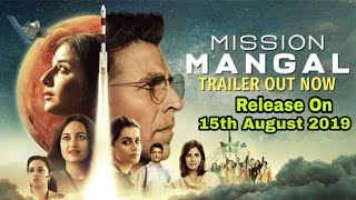 Mission Mangal | Official Trailer | Akshay | Vidya | Sonakshi | Taapsee | Dir: Jagan | 15th Aug 2019
