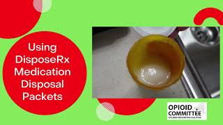 Using DisposeRx medication Disposal Packets