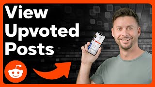 How To View Upvoted Posts On Reddit