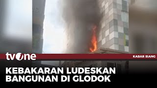 Kebakaran Gedung Hotel di Glodok, Kobaran Api Diduga Berasal dari Mess Karyawan | Kabar Siang tvOne