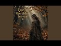 Last of the elder leaves