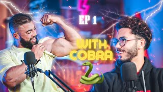 NAWFIT PODCAST - M3a COBRAA 🐍 : EP 1 طريق الهرمونات ظلام