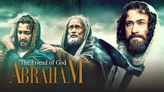Abraham: The Friend of God | English | Movie