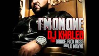 DJ Khaled - I'm on one ft. Drake, Rick Ross, Lil Wayne (William Waller)