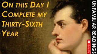 LORD BYRON poem On This Day I Complete my Thirty-Six Year | 19th century poetry reading ROMANTICISM