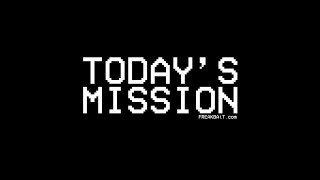 TODAY'S MISSION 1 -136 (or so)