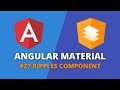 Angular Material #27 - Ripples Component