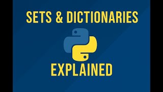 Module 2 Chapter 10 | Sets and Dictionaries in Python Explained | Difference, Functions