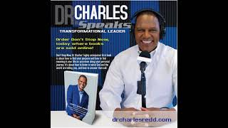 #177 Dr. Charles Speaks | Trust and Character