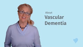 About Vascular Dementia - At Your Side Home Care