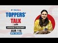 Toppers' Talk By Aashna Chaudhary, AIR 116, UPSC Civil Services 2022