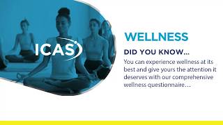 ICAS App Video Guide - Did You Know: WELLNESS