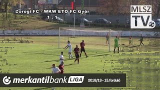 Dorogi FC - WKW ETO FC Győr | 4-3 (1-1) | Merkantil Bank Liga NB II.| 15. forduló |