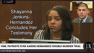 Aaron Hernandez Trial Day 20 Part 2 (Shayanna Jenkins Hernandez Testifies)