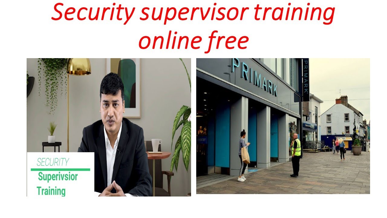 What Do You Learn In Security Supervisor Training? - YouTube