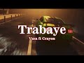 Vasa ft Crayon - Trabaye (Music video + lyrics)