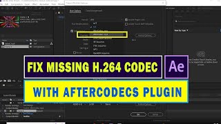How to fix missing H.264 codec when rendering in After Effect Cc with After Codecs Plugin