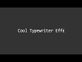 Typewriter Effect With CSS