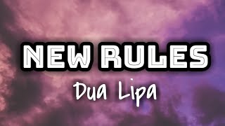 Dua Lipa - New Rules (Lyrics Video) 🎤💗