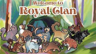 ClanGen | Welcome to Royal Clan 🐈