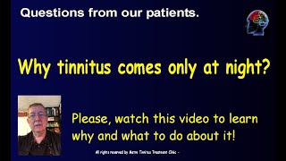 Tinnitus at night, solution revealed