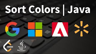 Sort Colors | Java | LeetCode - Medium - 75 | The Code Mate