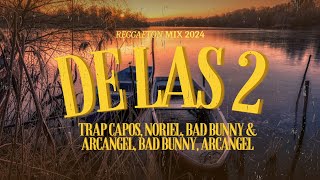 De las 2 - Trap Capos, Noriel, Bad Bunny & Arcange (Letra/Lyrics) - Reggaeton 20