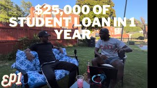 How To Pay Off $25,000 Student Loan in 1 Year During Covid / Short Podcast EP 1