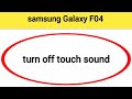 How to turn off touch sound, samsung Galaxy F04 me  touch vibration kaise off kare