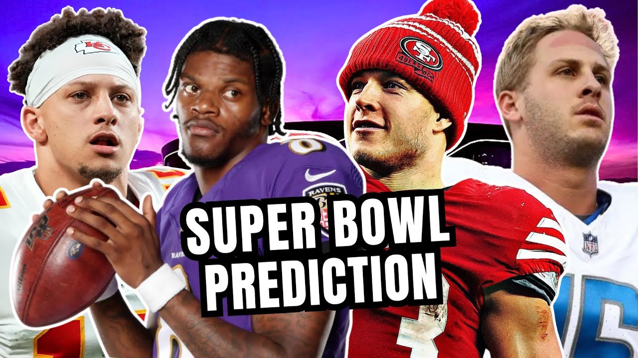 SUPER BOWL 58 PREDICTION: CHIEFS RAVENS 49ERS LIONS - YouTube