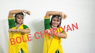Bole Chudiyan Dance Video || Clitoria Dance Academy