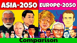 Asia 🇮🇳🇧🇩🇱🇰🇻🇳 vs Europe 🇦🇩🇦🇹🇧🇾in 2050: Which Will Be the Global Economic Powerhouse?| Unique data