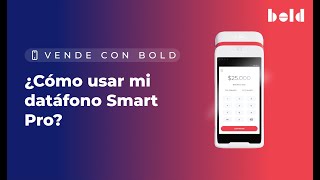 ¿Cómo usar mi datáfono Smart Pro?