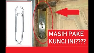 Cara Membuka kunci dengan PaperClip jepitan kertas