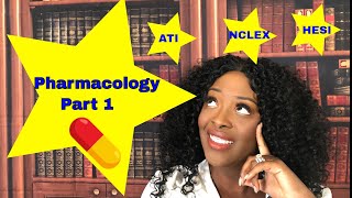 Pharmacology for NCLEX, ATI and HESI Tests