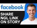 How to Share NGL Link on Facebook Story (2024)