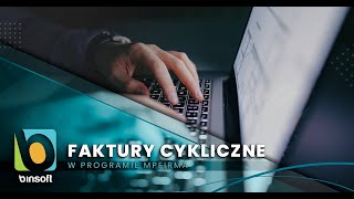 Jak wystawić faktury cykliczne - mpFirma