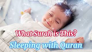 What Surah is This ? #Sleeping with quran