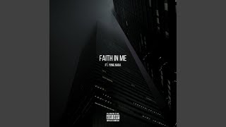 Faith in Me (feat. Yung Nada)