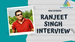 Couples Relationship Counselor & Celebrity Networker - Ranjeet Singh [Interviewed By Dr Rajat Sinha]