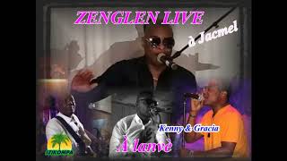 ZENGLEN LIVE ; Feat ; Gracia & Kenny ; À lanve