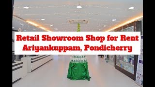 Retail Showroom Shop for Rent at Ariyankuppam,  Pondicherry | World New Property