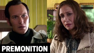 "I had a premonition of your death" | The Conjuring 2