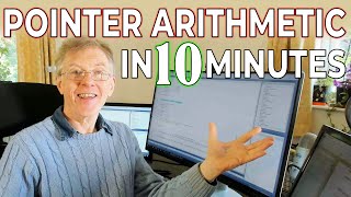 Master Pointer Arithmetic In 10 Minutes (The Ultimate Guide For C Programmers).