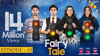 Fairy Tale EP 01 - 23 Mar 23 - Presented By Sunsilk, Powered By Glow & Lovely, Associated By Walls