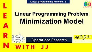 #operationsresearchintamil || Part 3 || #lpp ||#linearprogramingproblem || #minimisationmodel