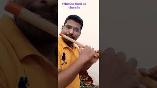 #Mohabbatein #Humko hami se churalo #flute music  tried today