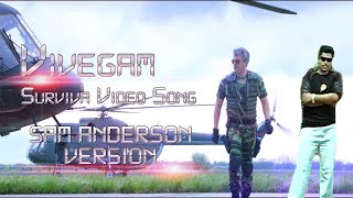 Surviva Video Song | Vivegam | Ajith | Sam Anderson Version | Interval