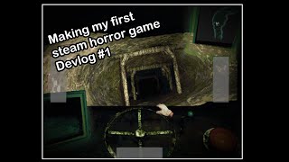 Making my first steam horror game [DEVLOG #1]