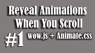 1:: How to Create Onscroll Animation Effects On Your Website - PART 1